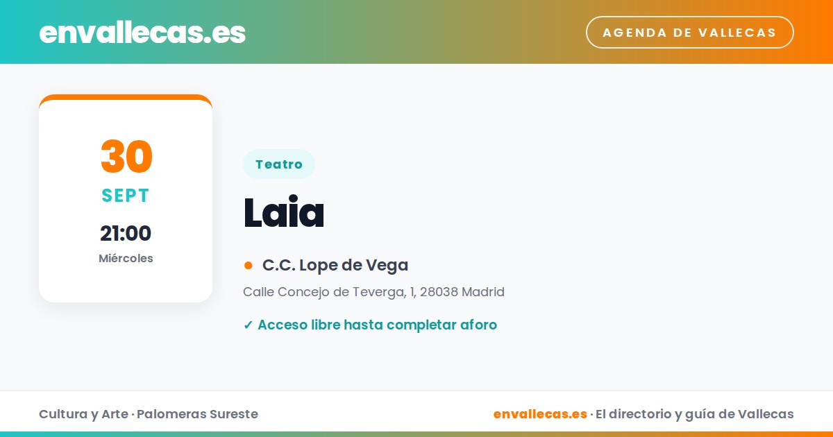 Laia despide septiembre en el Lope de Vega de Vallecas