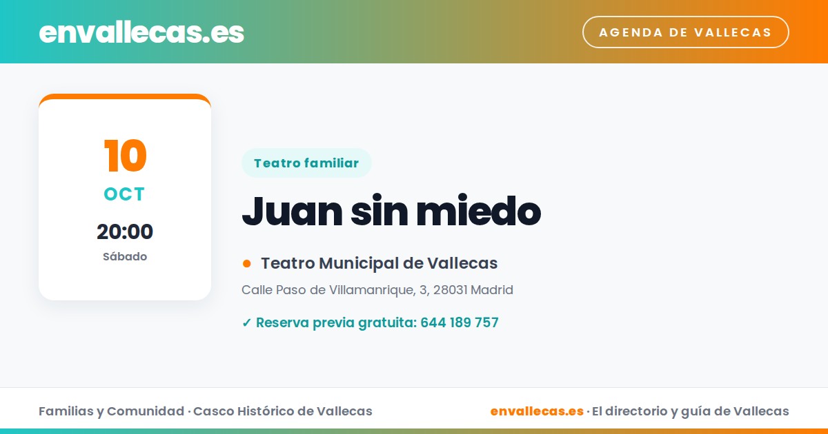 Juan sin miedo, teatro familiar gratis el 10 de octubre en Villa