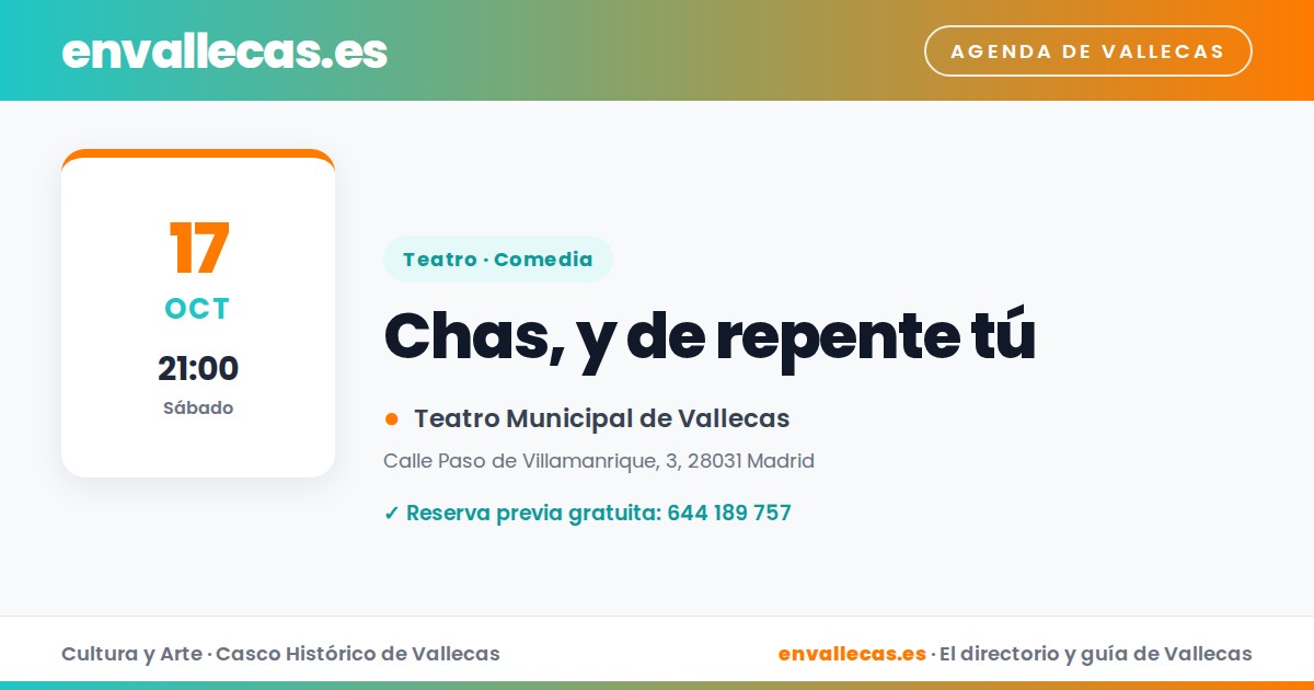 Chas, y de repente tú: comedia en el Teatro Municipal el 17 de octubre