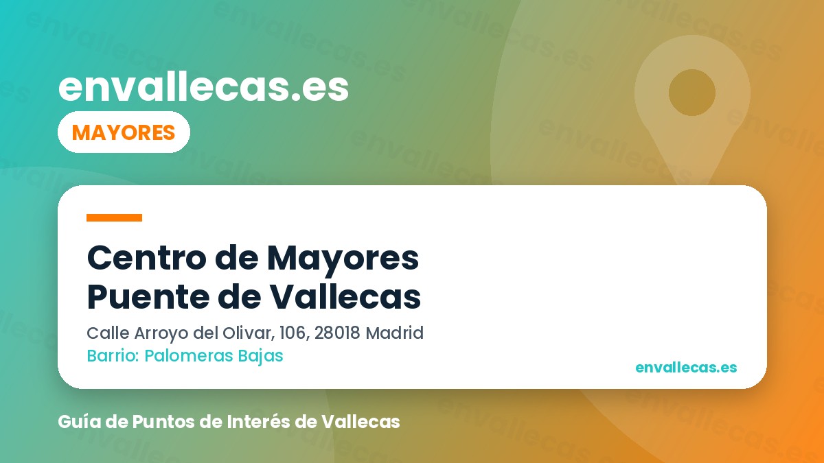 Centro de Mayores Puente de Vallecas en Arroyo del Olivar