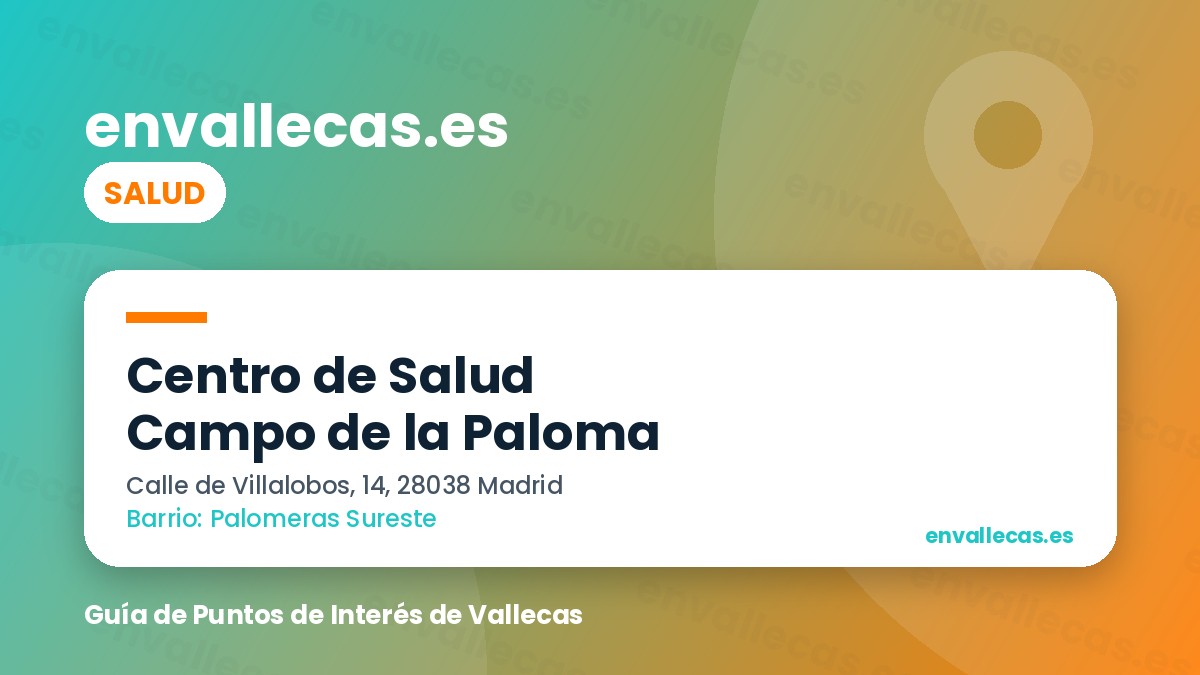 Centro de Salud Campo de la Paloma: cómo pedir cita