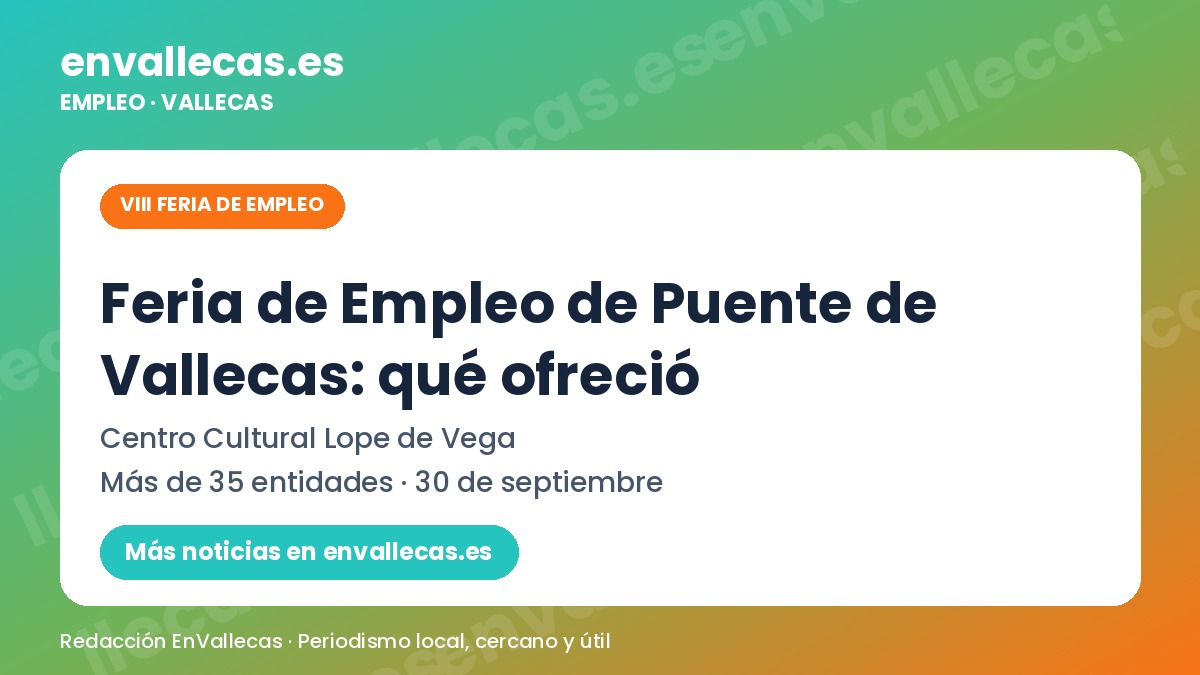 Feria de Empleo de Puente de Vallecas: qué ofreció