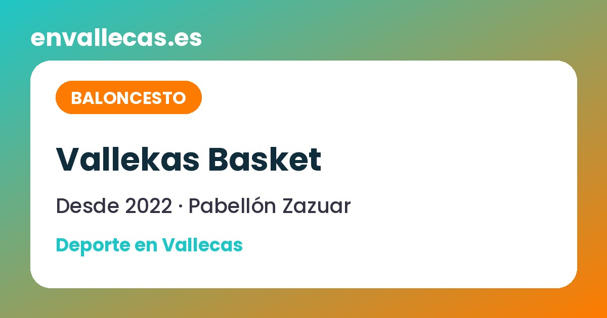 Vallekas Basket: del Baby Basket al Over 35 en el Pabellón Zazuar
