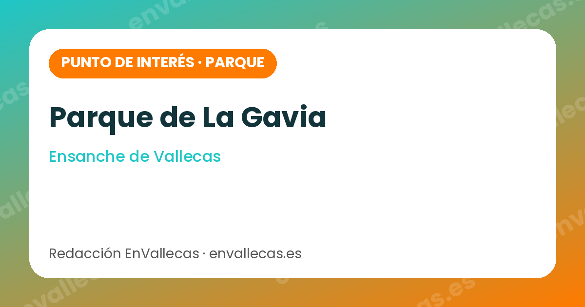 Parque de La Gavia: 36 hectáreas en el Ensanche